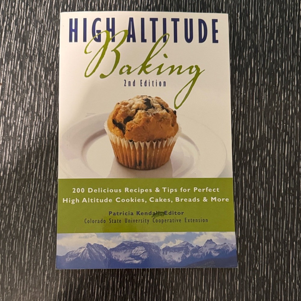 High Altitude Baking Cookbook - 2nd Edition